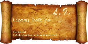Liptay Ivána névjegykártya
